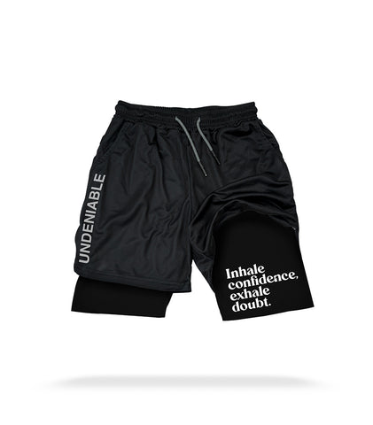 INHALE CONFIDENCE - SHORTS